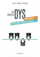 Les troubles DYS chez l"adulte