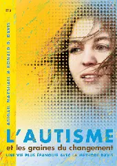 L"autisme et les graines du changement