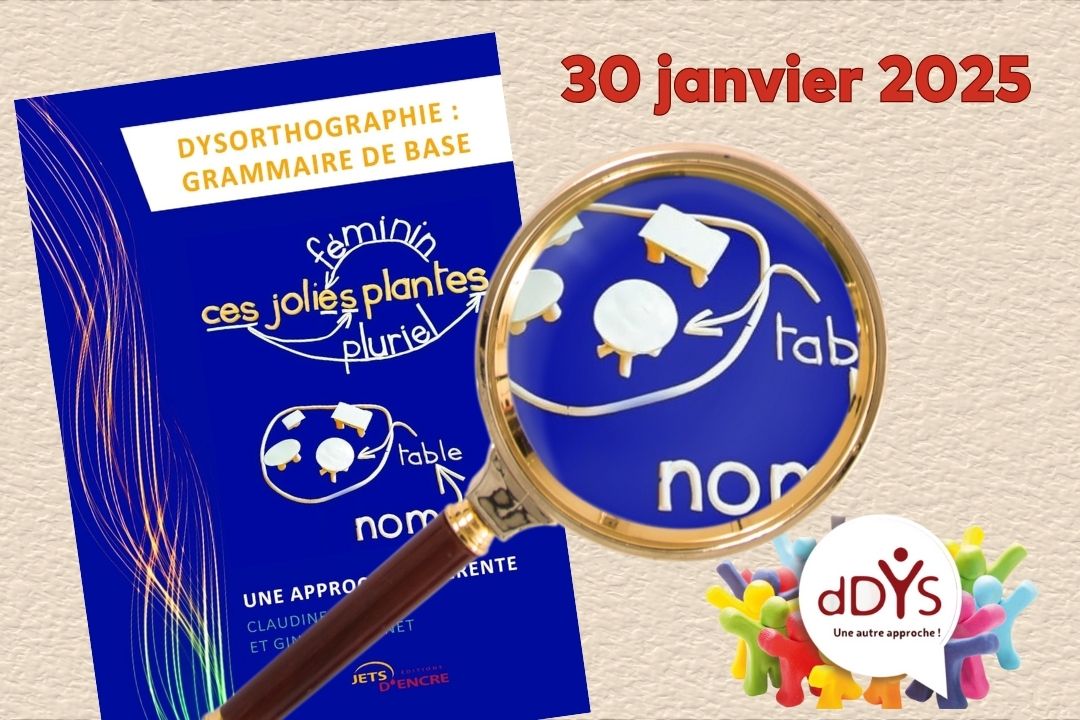 Café d-Dys – Comment apprendre la grammaire quand on est dys ? – 30 janvier 2025